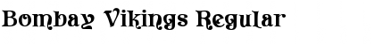 Bombay Vikings Regular Font