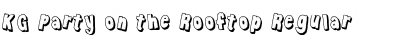 Download KG Party on the Rooftop Font Download KG Party on the Rooftop Font