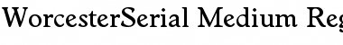 WorcesterSerial-Medium Font