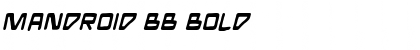 Mandroid BB Bold Font