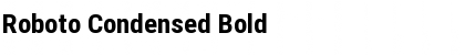Roboto Condensed Bold Font