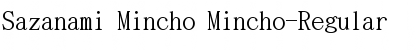 Sazanami Mincho Mincho-Regular Font