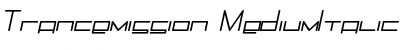 Trancemission MediumItalic Font