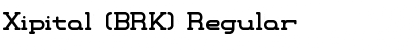 Xipital (BRK) Regular Font