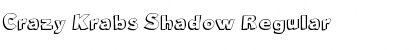 Download Crazy Krabs Shadow Font
