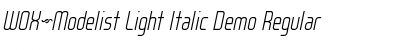 Download WOX~Modelist Light Italic Demo Font