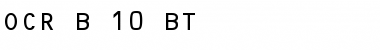 OCR-B 10 BT Regular Font