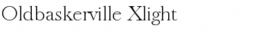 Oldbaskerville-Xlight Regular Font