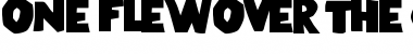 Download One Flew Over The Cuckoo's Nest Font Download One Flew Over The Cuckoo's Nest Font