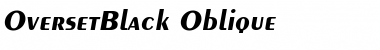 OversetBlack Oblique Font