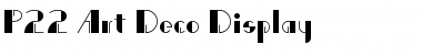 P22 Art Deco Display Regular Font