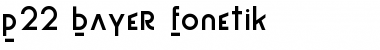 P22 Bayer Fonetik Regular Font