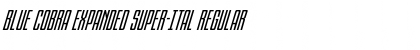 Download Blue Cobra Expanded Super-Ital Font Download Blue Cobra Expanded Super-Ital Font