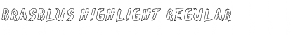 Download Brasblus Highlight Font Download Brasblus Highlight Font