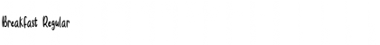 Download Breakfast Font Download Breakfast Font
