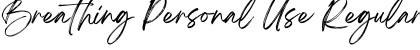 Download Breathing Personal Use Font Download Breathing Personal Use Font