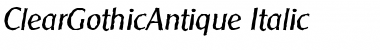 ClearGothicAntique Italic Font