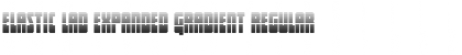 Download Elastic Lad Expanded Gradient Font Download Elastic Lad Expanded Gradient Font