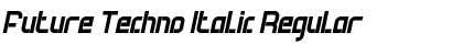 Future Techno Italic Regular Font