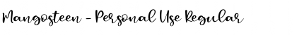 Download Mangosteen - Personal Use Font Download Mangosteen - Personal Use Font