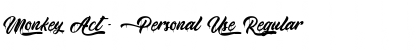 Download Monkey Act - Personal Use Font Download Monkey Act - Personal Use Font