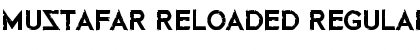 Download Mustafar Reloaded Font