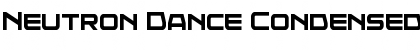 Neutron Dance Condensed Font