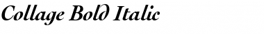 Collage BoldItalic Font