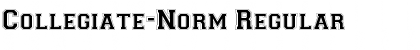 Collegiate-Norm Font
