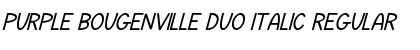 Purple Bougenville Duo Italic Regular Font