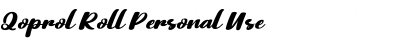 Qoprol Roll Personal Use Font