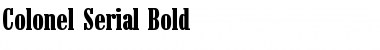 Colonel-Serial Bold Font