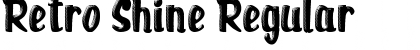 Retro Shine Regular Font