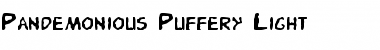 Pandemonious Puffery Light Font