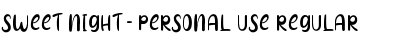 Download Sweet Night - Personal Use Font Download Sweet Night - Personal Use Font