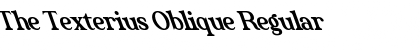 Download The Texterius Oblique Font