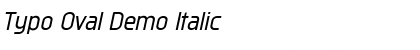 Typo Oval Demo Italic Font