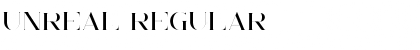 Unreal Regular Font