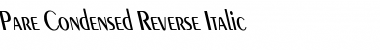 Pare Condensed Reverse Italic