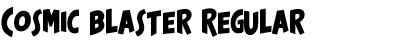 Download Cosmic Blaster Font Download Cosmic Blaster Font