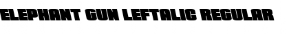 Download Elephant Gun Leftalic Font Download Elephant Gun Leftalic Font
