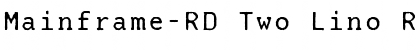 Download Mainframe-RD Two Lino Font Download Mainframe-RD Two Lino Font