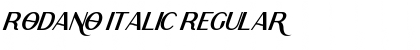 Rodano Italic Regular Font