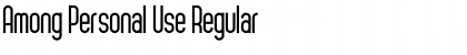 Download Among Personal Use Font Download Among Personal Use Font