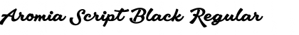 Download Aromia Script Black Font Download Aromia Script Black Font