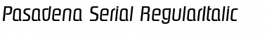 Pasadena-Serial RegularItalic