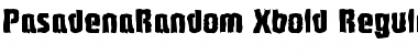 Download PasadenaRandom-Xbold Font