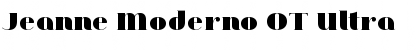 Jeanne Moderno OT Ultra Font