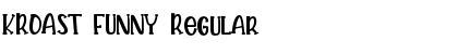 Download KROAST FUNNY Font