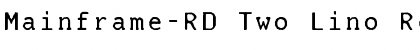 Download Mainframe-RD Two Lino Font
